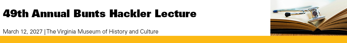 49th Annual Bunts Hackler Lecture - 2027 Banner